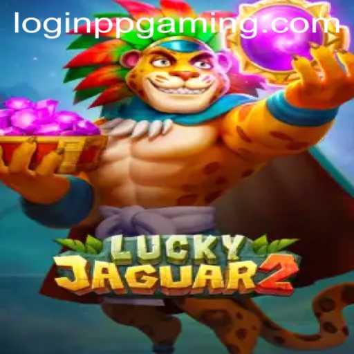 Exploring the Thrills of Luckyjaguar2: A Riveting Gaming Adventure by PPGaming